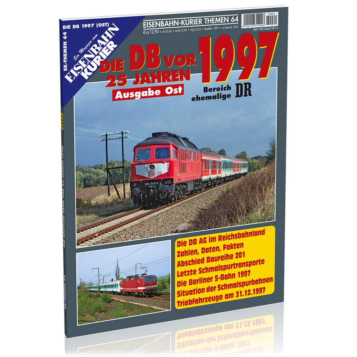 EK-Verlag 1891 - Zeitschrift - Eisenbahn Kurier - Die DB vor 25 Jahren - 1997 Ausgabe Ost