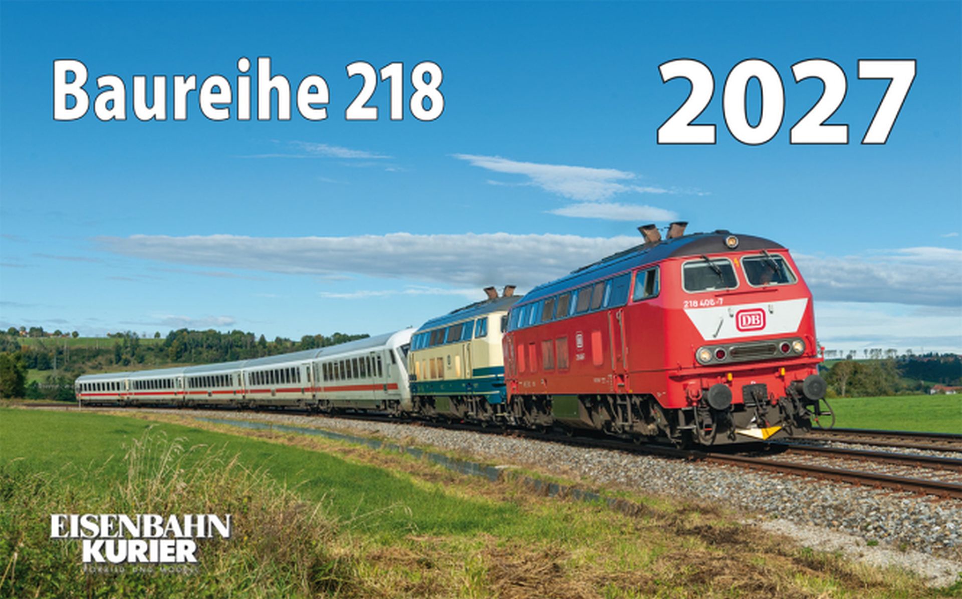 EK-Verlag 5979 - Kalender Baureihe 218 – 2027 – Dieselpower und Nostalgie