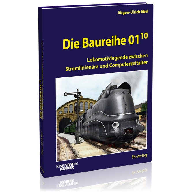 EK-Verlag 216 - Buch - Eisenbahn Kurier - Die Baureihe 01.10