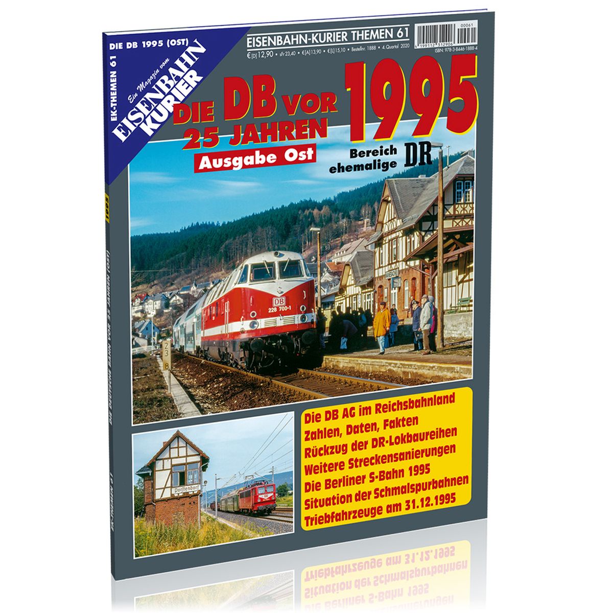 EK-Verlag 1888 - Zeitschrift - Eisenbahn Kurier - Die DB vor 25 Jahren - 1995 Ausgabe Ost